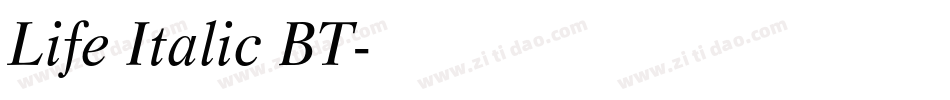 Life Italic BT字体转换
